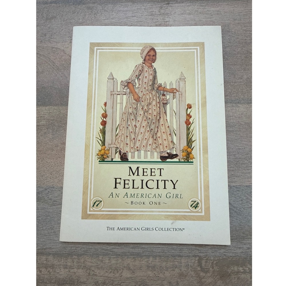Meet Felicity An American Girl Book One Pleasant Company Vintage Paperback 1991